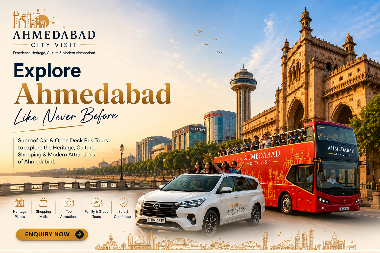 Ahmedabad City Visit — Explore Ahmedabad Like Never Before